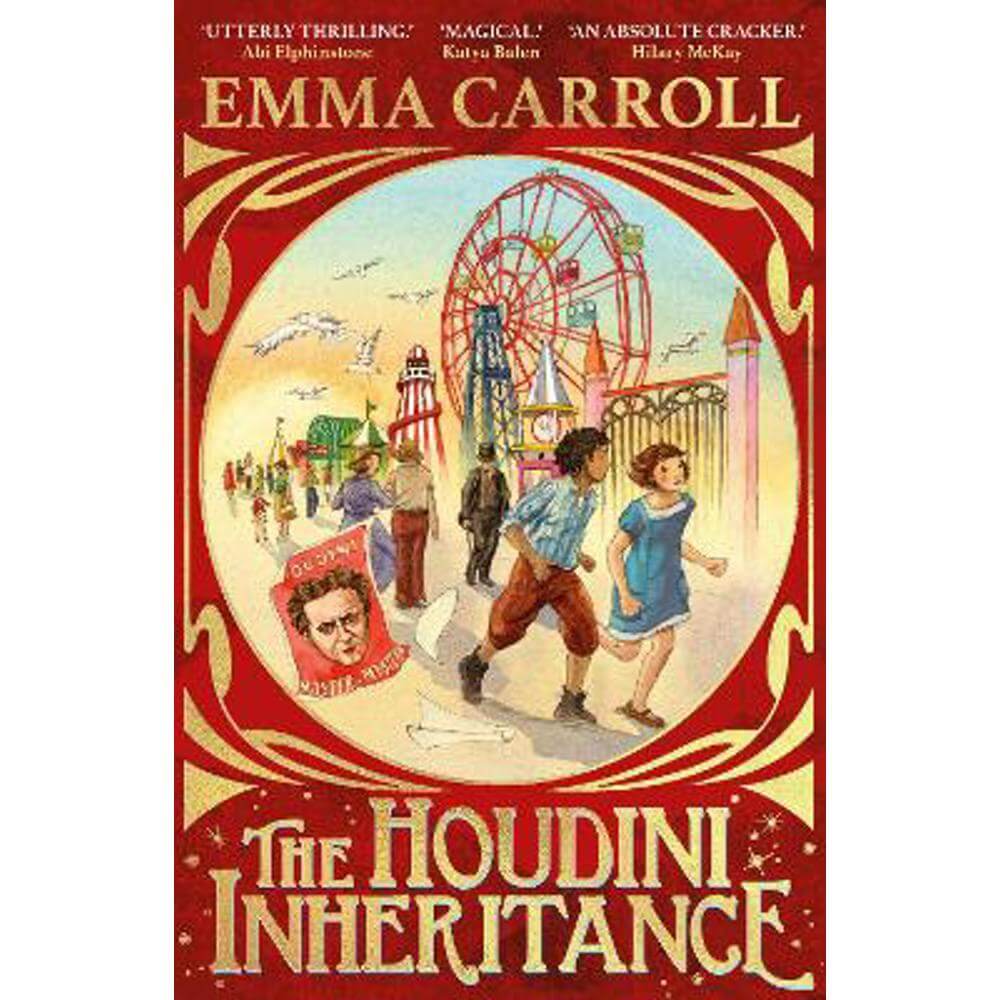 The Houdini Inheritance: From bestselling author of LETTERS FROM THE LIGHTHOUSE (Paperback) - Emma Carroll